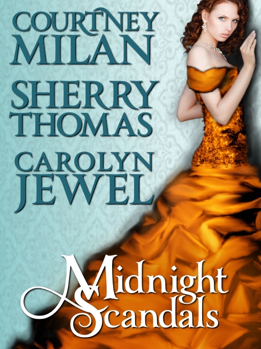 Title details for Midnight Scandals by Carolyn Jewel - Wait list